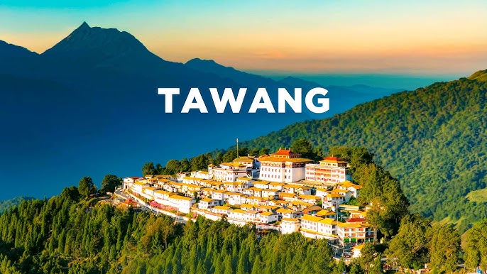Arunachal Pradesh Tour Package Tawang